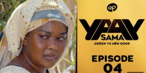 (Série) – Sama Yaay – Saison 1 – Épisode 4.