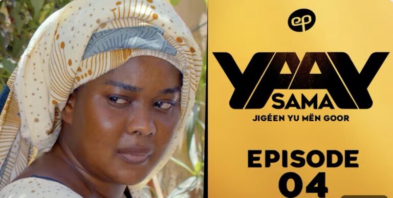 (Série) – Sama Yaay – Saison 1 – Épisode 4.