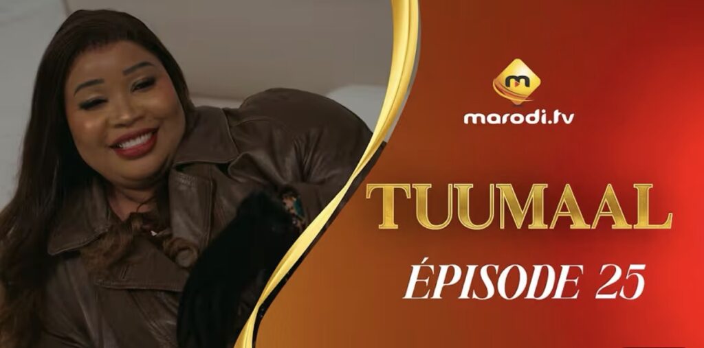 (Série) – Tuumaal – Épisode 25.
