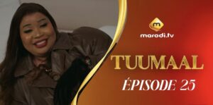 (Série) – Tuumaal – Épisode 25.