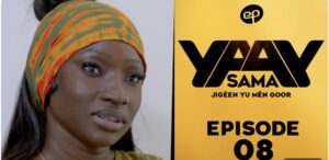 (Série) – Sama Yaay – Saison 1 – Épisode 8.