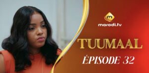 (Série) - Tuumaal - Saison 1 - Épisode 32 et 33.