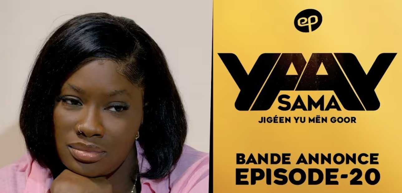(Série) – Sama Yaay – Saison 1 – Épisode 20 – Bande annonce.