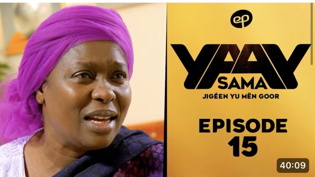 Série – Sama Yaay- saison 1- épisode 15