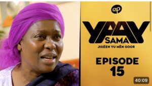 Série – Sama Yaay- saison 1- épisode 15