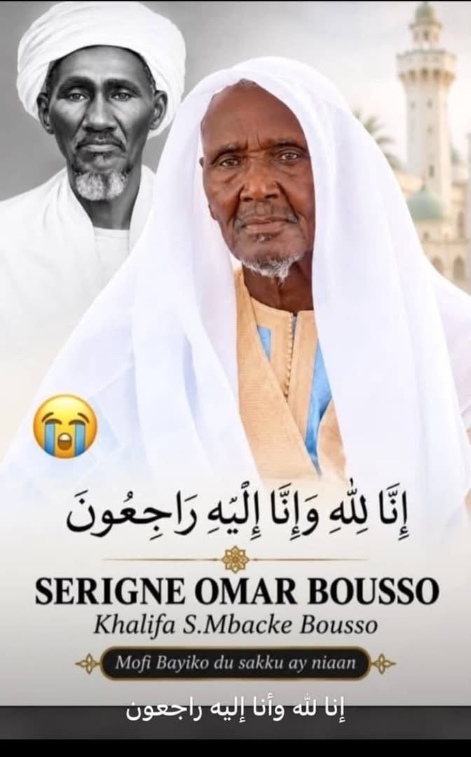 Décès de Serigne Oumar Bousso, khalife de Guédé Bousso : la communauté mouride en deuil