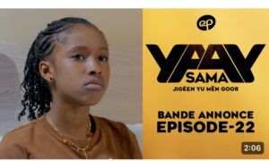 Série – Sama Yaay- saison 1- épisode 22: Bande annonce