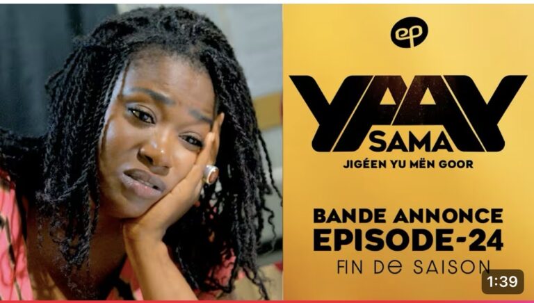 Série – Sama Yaay- saison 1- épisode 24: Bande annonce