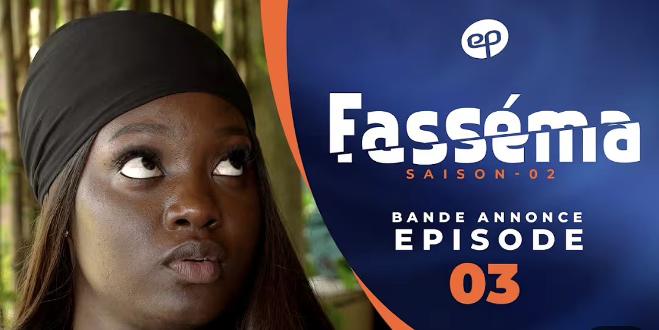 (Série) – Fasséma – Saison 2 – Épisode 3 – Bande annonce.