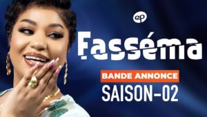 Fasséma : EvenProd annonce la saison 02 de la Série