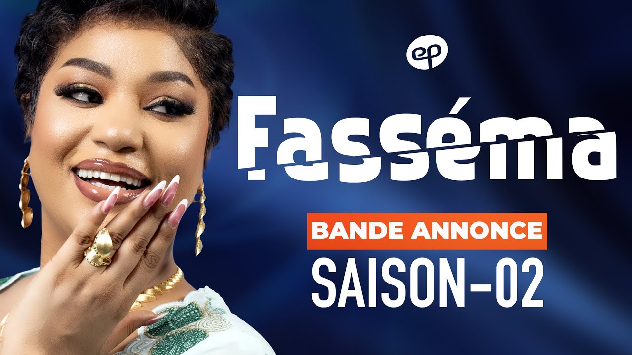 Fasséma : EvenProd annonce la saison 02 de la Série