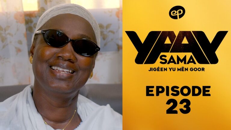 Série – Sama Yaay – Saison 1 – Épisode 23