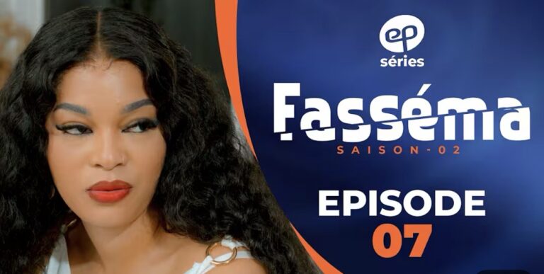 (Série) – Fasséma – Saison 2 – Épisode 7.