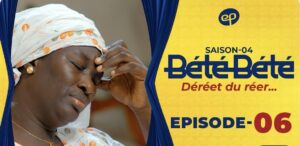 (Série) – Bété Bété – Saison 4 – Épisode 06.