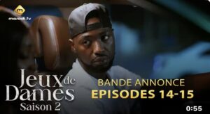 (Série) – Jeux de Dames – Saison 2 – Épisode 14 et 15 – Bande annonce.