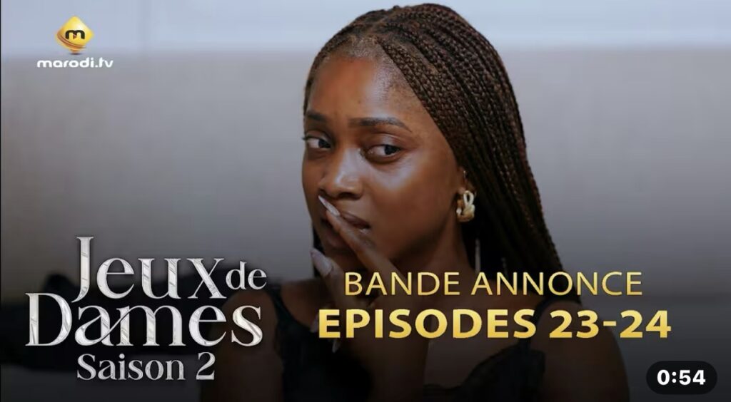 (Série) – Jeux de dames – Épisode 23 et 24 – Bande annonce.