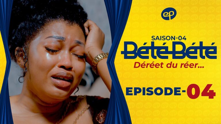 Série – Bété Bété- saison 4- épisode 04