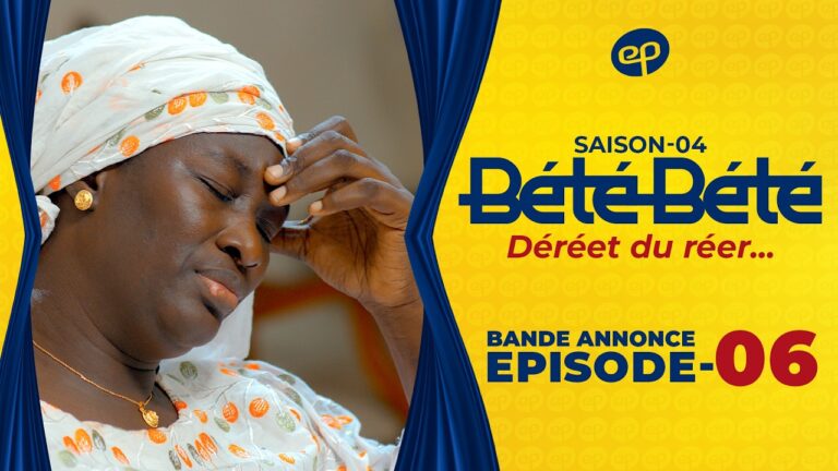 Série – Bété Bété – Saison 4 – Épisode 06 – Bande annonce